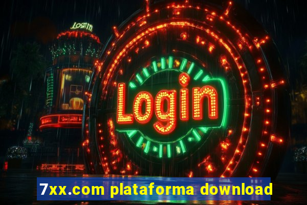 7xx.com plataforma download